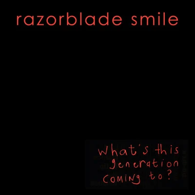 歌手 Razorblade Smile