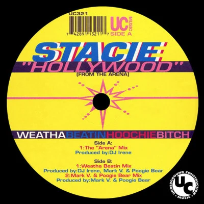 Stacie Hollywood/DJ Irene Weatha Beatin Hoochie *****