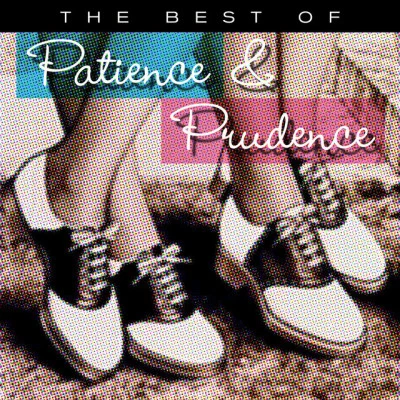 Patience & Prudence tonight you belong Tom E: the patience prudence story