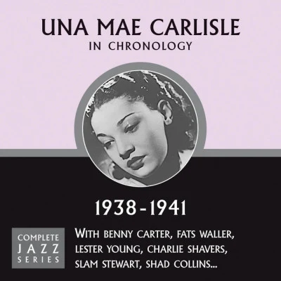 Una Mae Carlisle 1938-1941