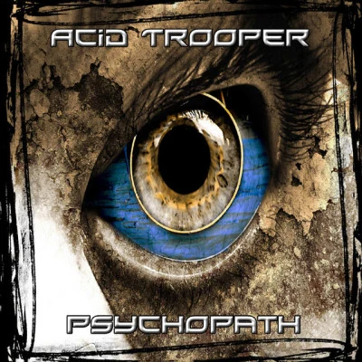 Acid Trooper The Mentalist