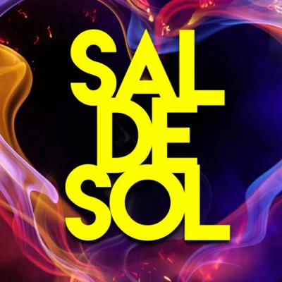 Sal De Sol I Can Feel