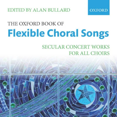 Commotio Chamber Choir/Alan Smith The Oxford Book of Easy Flexible Anthems