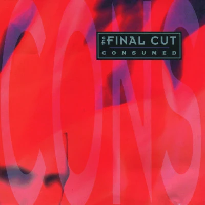 The Final Cut Testament