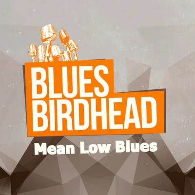 歌手 Blues Birdhead