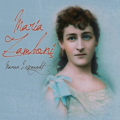 Lorenzo Conati/Maria Zamboni/Lorenzo Molajoli/Giacomo Puccini/Orchesta E Coro Del Teatro Alla Scala/Francesco Meru Favourite Operas: Manon Lescaut