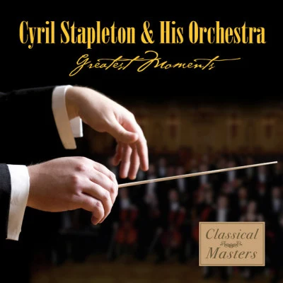 歌手 Cyril Stapleton and His OrchestraClyde Hamiltonreal name Cyril Stapleton