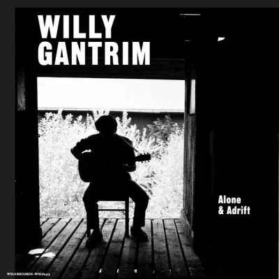 Willy Gantrim/Daddy Long Legs Shake 'Em on Down