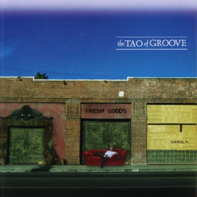 歌手 The Tao Of Groove