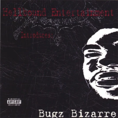 歌手 Bugz BizarreBlack N MildBig Lazy