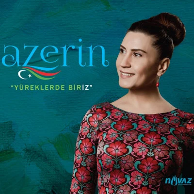 Azerin Yüreklerde Biriz