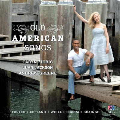 Juan Jackson/Andrew Greene Old American Songs