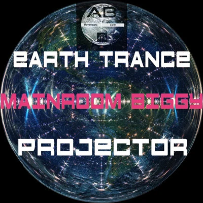 歌手 Earth Trance Projector