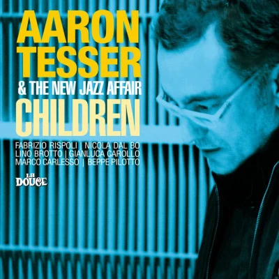 歌手 Aaron Tesser &amp; The New Jazz Affair