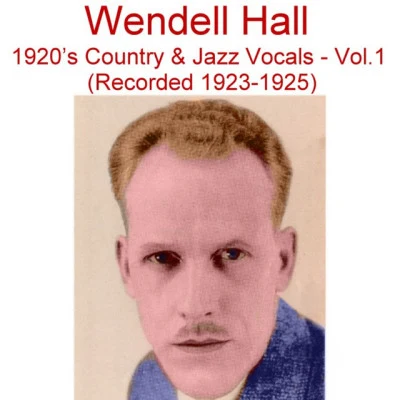 歌手 Wendell Hall