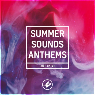 Summer Sounds Summer Sounds Anthem 4.0