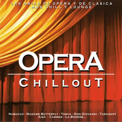 歌手 Opera Chillout