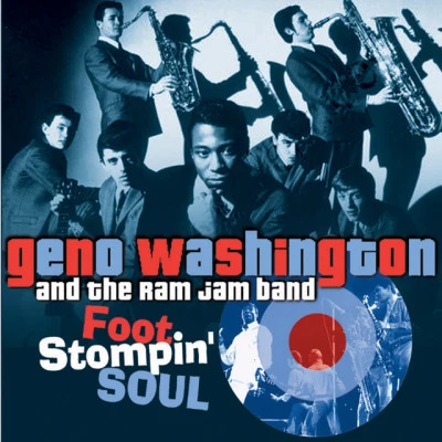 The Ram Jam Band/Geno Washington my bombers, my D ex也是, my high時 - the sixties studio sessions