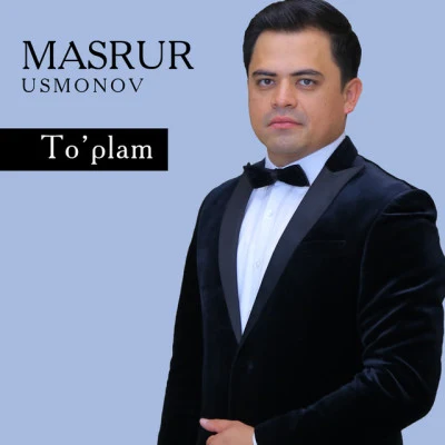 Masrur Usmonov/Jasurbek Masrur Usmonov