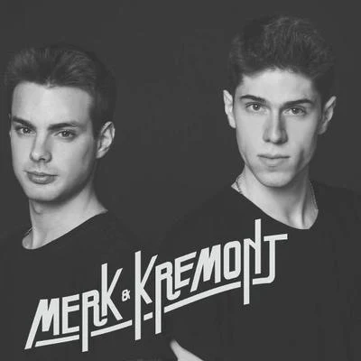 Merk & Kremont/Tim North U&U REMIXES