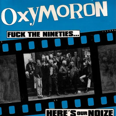 Oxymoron/Danimal Debauchery