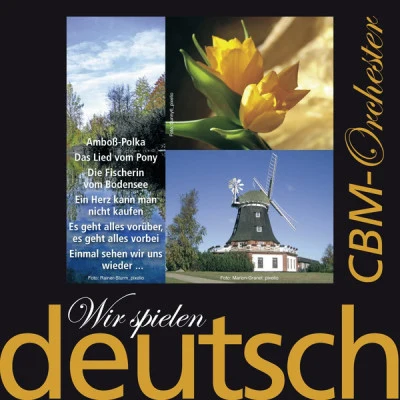 CBM-Orchester/Rostocker Shanty Chor Luv un Lee/Chris Christian/Hedy Henning/Gunther Emmerlich/Der Original Marinechor Blaue Jungs aus Bremerhaven Deutsche Volksmusik Hits - Polkas, Märsche & Blasmusik, Vol. 1