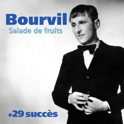 Bourvil Chansons Françaises