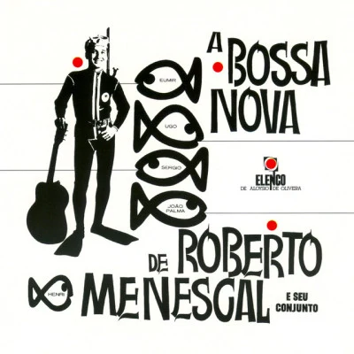 歌手 Roberto Menescal E Seu Conjunto