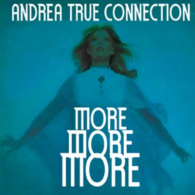 歌手 Andrea True Connection