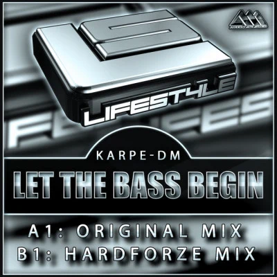 Karp哦-DM Let The Bass Begin