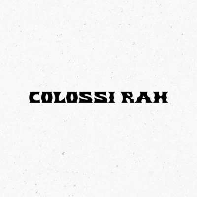 歌手 Colossi Rah