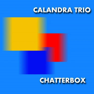 Calandra Trio/Bronislaw Kaper Catch Up