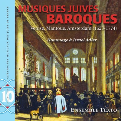 David Klein/Angèle Meunier/Marine Beelen/Elodie Fonnard/Geneviève Cirasse/Antoine Jomin Musiques juives baroques - Hommage à Israel Adler