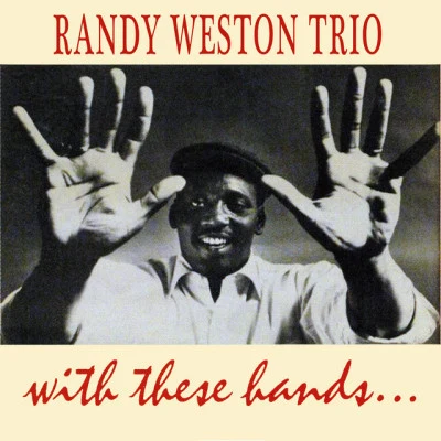 歌手 Randy Weston Trio