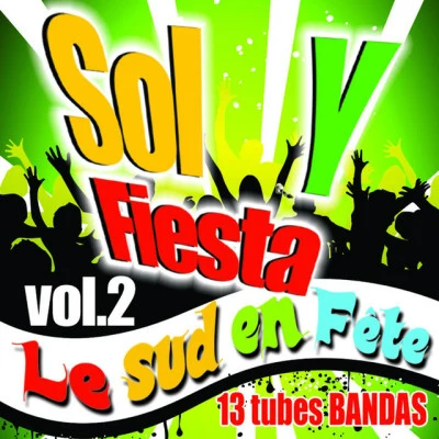 歌手 Sol Y Fiesta Vol 2PacePanzeri