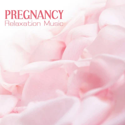 Pregnancy Relaxation Orchestra Pregnancy Relaxation Music for Pregnant Women and Mother to Be, Prenatal Music for Yoga Meditation and Relaxation