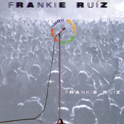 Frankie Ruiz/Grupo Niche Salsa Romantica para Enamorados