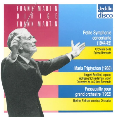 歌手 Eva HunzikerGermaine Vaucher-ClercFrank MartinOrchestre de la Suisse RomandeDoris Rossiaud