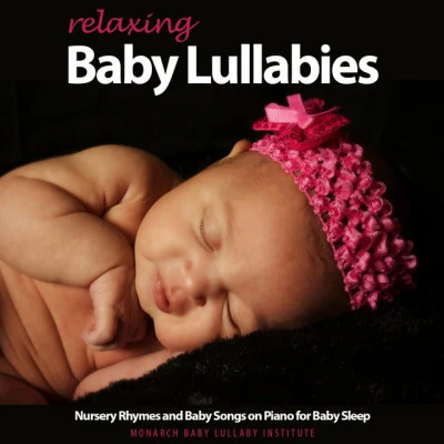 歌手 Monarch Baby Lullaby InstituteBest Kids SongsPro Sound Effects Library