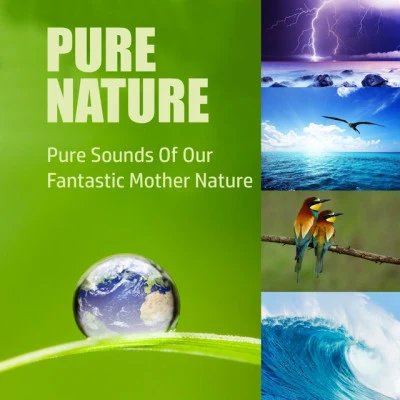 Thros/Thors PURE NATURE: The Sounds Of Mother Nature