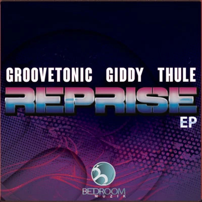 歌手 GroovetonicThule