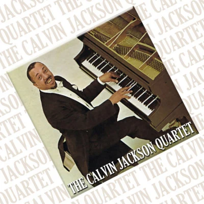 歌手 The Calvin Jackson Quartet