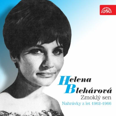 Helena Blehárová Bratislavská lyra Supraphon (1969-1972)