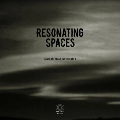 David Bennet/Camila Nebbia Resonating Spaces