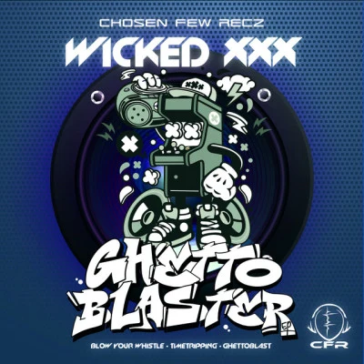 歌手 WICKED XXX