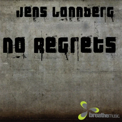 Jens Lonnberg No Regrets