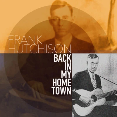 歌手 Frank Hutchison