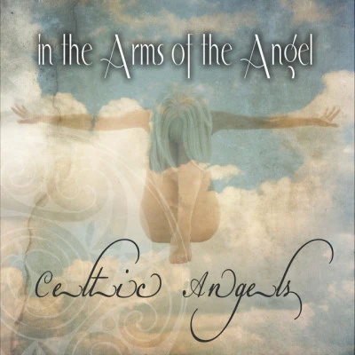 The Celtic Angels/Celtic Moods/Celtic The Celtic Music of Brittany