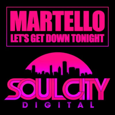 Martello Dance All Night