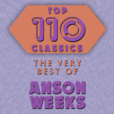 歌手 Anson Weeks